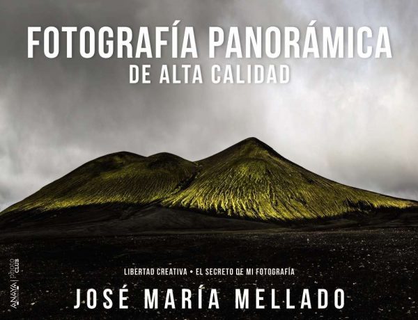 FOTOGRAFÍA PANORÁMICA DE ALTA CALIDAD. JOSE MARÍA MELLADO