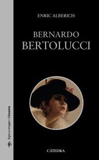 BERNARDO BERTOLUCCI-ENRIC ALBERICH